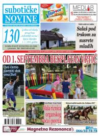 Nove Subotičke novine - broj 330, 28. jul 2023.