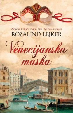 Venecijanska maska - Rozalind Lejker