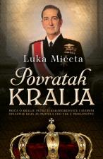 Povratak kralja - Luka Mičeta