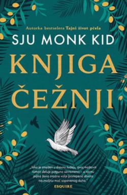 Knjiga čežnji - Sju Monk Kid