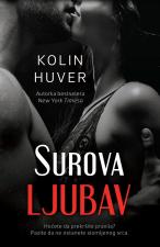 Surova ljubav - Kolin Huver