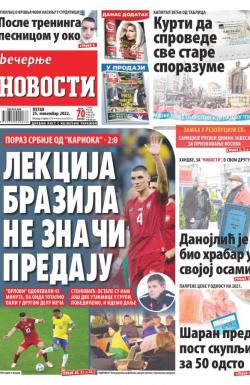 Večernje novosti - broj 4501, 25. nov 2022.