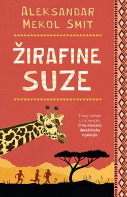 Žirafine suze - Aleksandar Mekol Smit