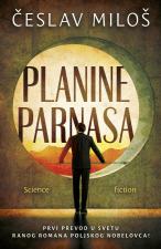 Planine Parnasa – Science fiction - Česlav Miloš