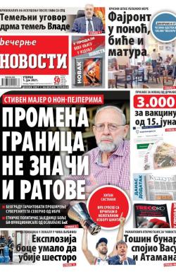 Večernje novosti - broj 3969, 1. jun 2021.