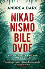 Nikad nismo bile ovde - Andrea Barc