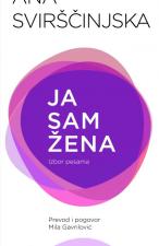 Ja sam žena - Ana Svirščinjska