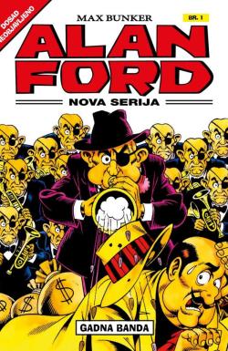 Alan Ford nova serija - broj 1, 1. mar 2019.