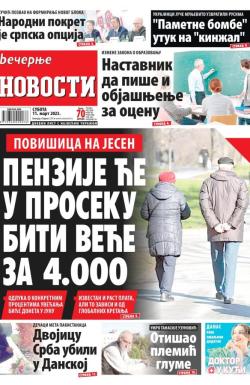 Večernje novosti - broj 4603, 11. mar 2023.