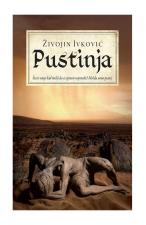 Pustinja - Živojin Ivković