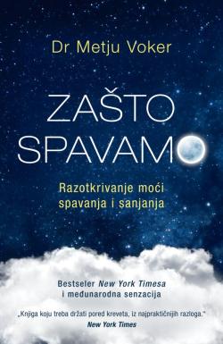 Zašto spavamo - Metju Voker