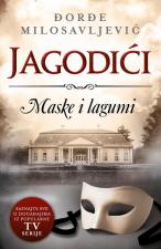 Jagodići - Maske i lagumi - Đorđe Milosavljević