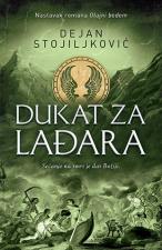 Dukat za Lađara - Dejan Stojiljković