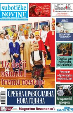 Nove Subotičke novine - broj 251, 14. jan 2022.