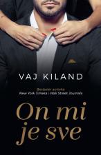 On mi je sve - Vaj Kiland