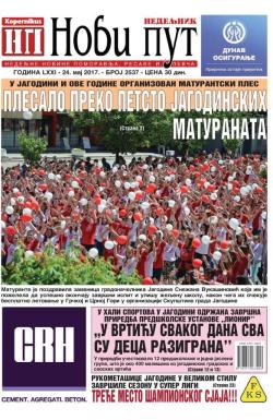 Novi put, Jagodina - broj 2537, 24. maj 2017.