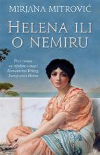 Helena ili o nemiru - Mirjana Mitrović