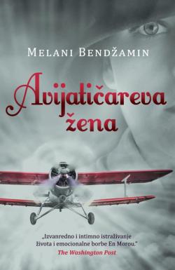 Avijatičareva žena - Melani Bendžamin