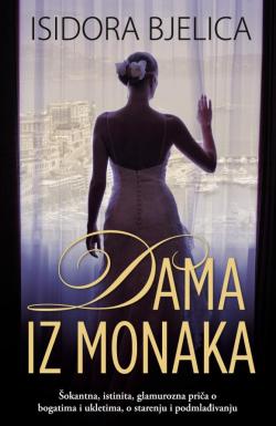 Dama iz Monaka - Isidora Bjelica