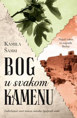 Bog u svakom kamenu - Kamila Šamsi