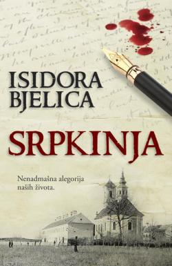 Srpkinja - Isidora Bjelica