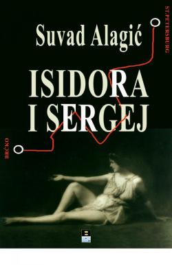Isidora i Sergej - Suvad Alagić