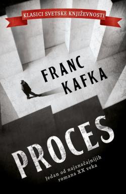 Proces - Franc Kafka