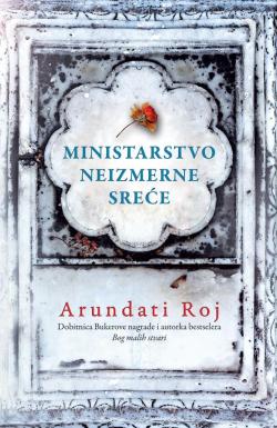 Ministarstvo neizmerne sreće - Arundati Roj