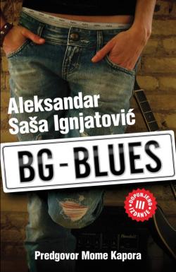 BG - blues - Aleksandar Saša Ignjatović