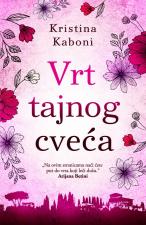 Vrt tajnog cveća - Kristina Kaboni