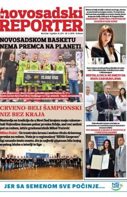 Novosadski reporter - broj 224, 30. maj 2019.