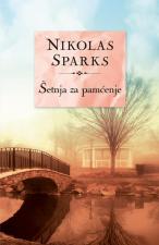 Šetnja za pamćenje - Nikolas Sparks