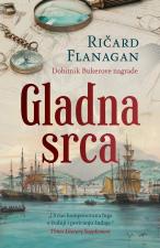 Gladna srca - Ričard Flanagan