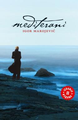 Mediterani - Igor Marojević