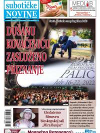 Nove Subotičke novine - broj 278, 22. jul 2022.