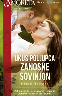 Ukus poljupca zanosne Sovinjon - Heder Hejford