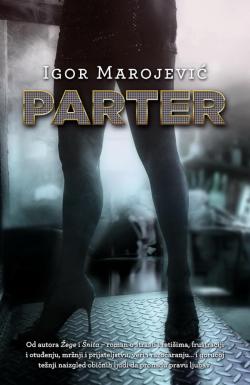 Parter - Igor Marojević