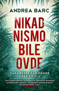 Nikad nismo bile ovde - Andrea Barc