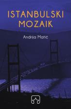 Istanbulski mozaik - Andrija Matić