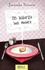 35 kalorija bez šećera - Jasminka Petrović