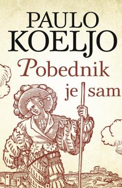 Pobednik je sam - Paulo Koeljo