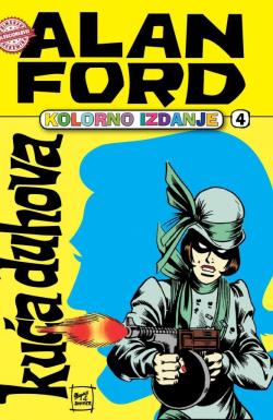 Alan Ford Kolorno izdanje - broj 4, 15. okt 2016.