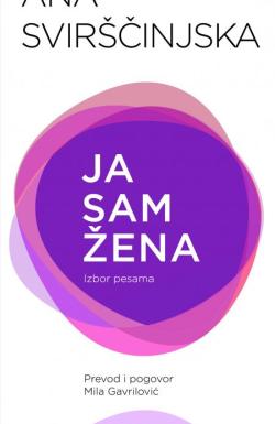 Ja sam žena - Ana Svirščinjska