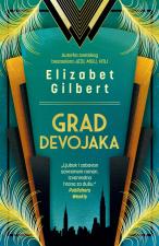 Grad devojaka - Elizabet Gilbert