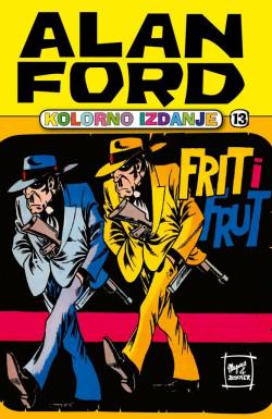 Alan Ford Kolorno izdanje - broj 13, 15. apr 2018.