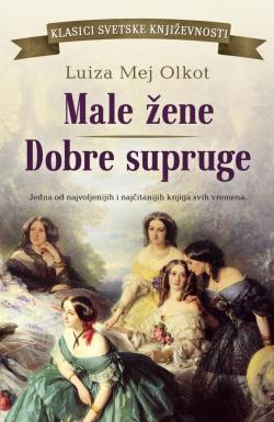 Male žene/Dobre supruge - Luiza Mej Olkot
