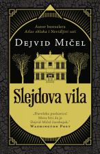 Slejdova vila - Dejvid Mičel