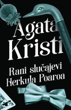 Rani slučajevi Herkula Poaroa - Agata Kristi