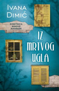 Iz mrtvog ugla - Ivana Dimić