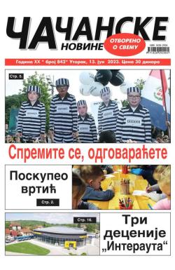 Čačanske novine - broj 842, 13. jun 2023.